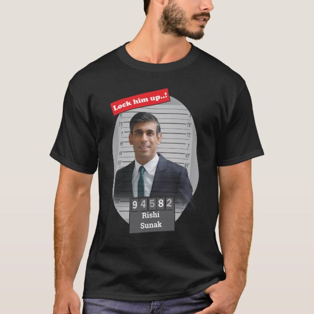 Funny Rishi Sunak Mugshot Lock Ihm Up T-Shirt (Vorderseite)