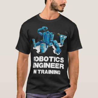 Funny Robot for Kids Robotics Engineer in Ausbildu T-Shirt