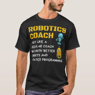 Funny Robotics Coach T Shirt Definition Roboter Co