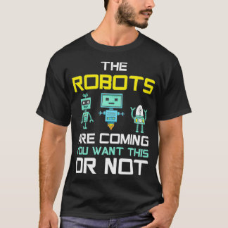 Funny Robots kommen zu FutureTechnology Robotics T-Shirt