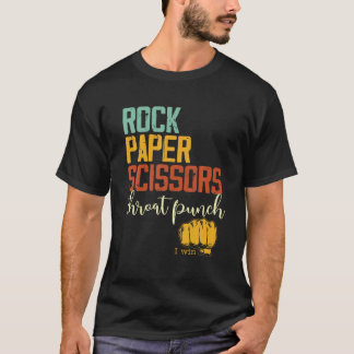 Funny Rock Paper Schere Throat Punch I Win T Shi T-Shirt