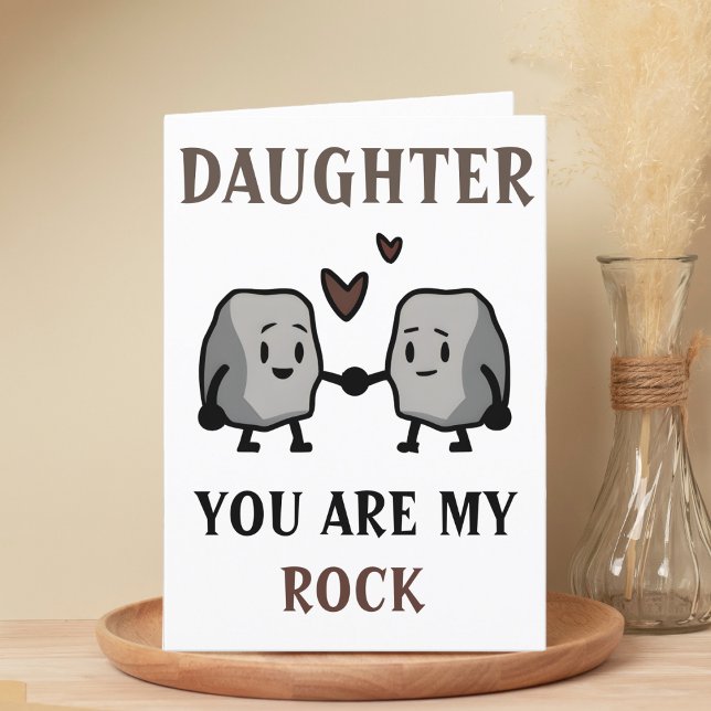Funny Rock Pun Joke Spaß Tochter Happy Birthday Dankeskarte (funny you are my rock birthday card for daughter)