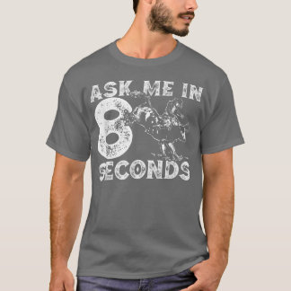 Funny Rodeo's Rodeo Gifts Bull Rider T-Shirt