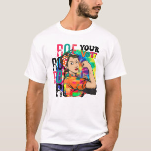 Funny Roe Your Vote Gefärbte Krawatte Frauenrechte T-Shirt