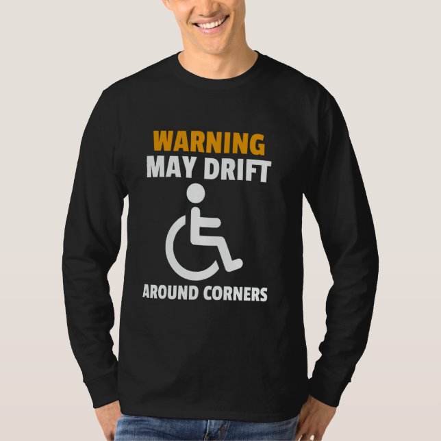 Funny Rollstuhl Spaß Behinderte T-Shirt (Vorderseite)