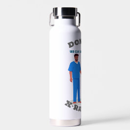 Funny Röntgen Tech Custom Radiology Specialty Trinkflasche