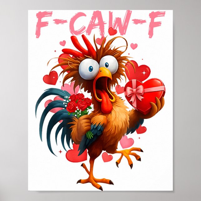 Funny Rooster F-caw-f Valentines Day Chicken Fcawf Poster (Vorne)