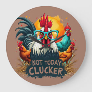 Funny Rooster "Not Today Clucker" Farm Leben Kunst Große Wanduhr