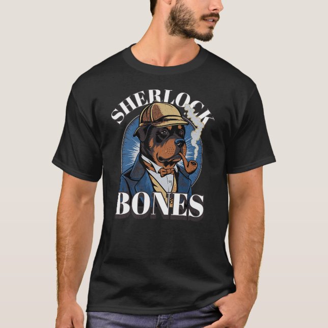 Funny Rottie Rottweiler Sherlock Bones Giant Dog M T-Shirt (Vorderseite)