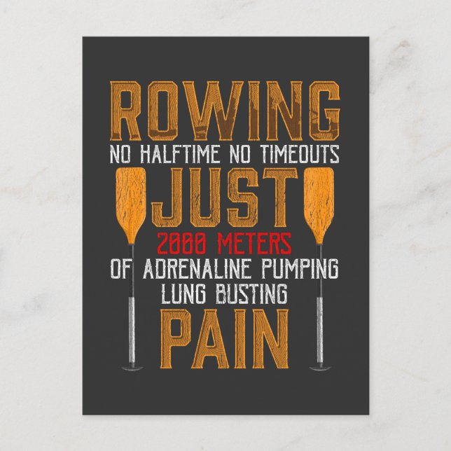 Funny Rowing Adrenaline Pumping Lung Busting Rower Postkarte (Vorderseite)