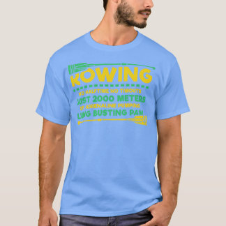 Funny Rowing Geschenke Halftime no timeouts 2000 T-Shirt