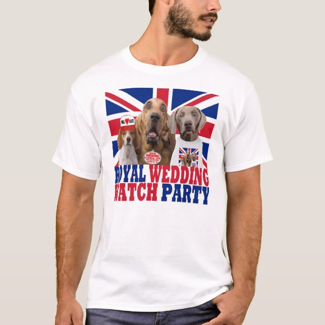 Funny Royal Wedding Watch Party T - Shirt (Vorderseite)