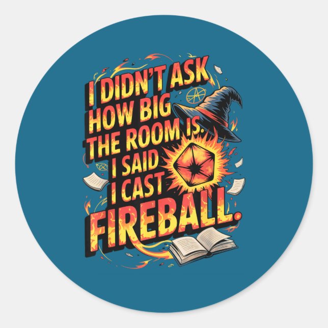 Funny Rpg I Cast Fireball Quote With Wizard Hat An Runder Aufkleber (Vorderseite)