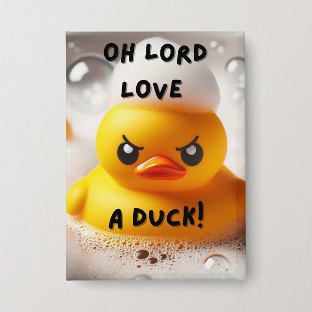 Funny Rubber Duck Lord Liebe A Duck Quote Button (Vorderseite)