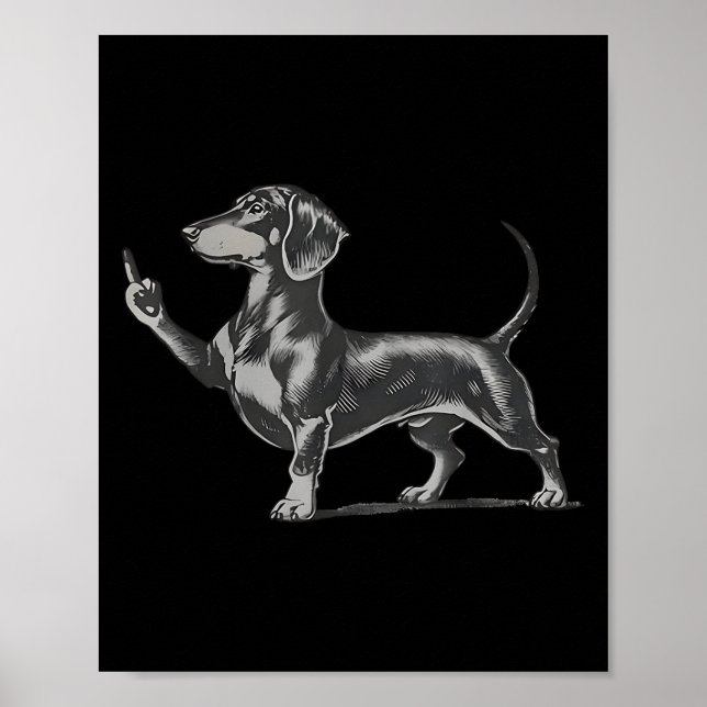 Funny Rude Black Dachshund Dog Meme Middle Finger  Poster (Vorne)