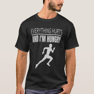 Funny Runner, der alles tut weh, und ich bin Hung T-Shirt