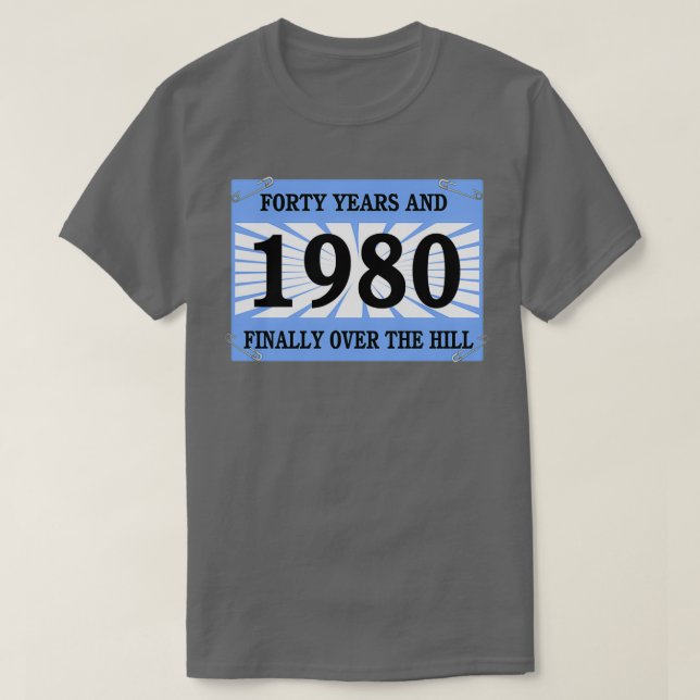 Funny Running 1980 Forty Years 40th Birthday Over  T-Shirt (Design vorne)
