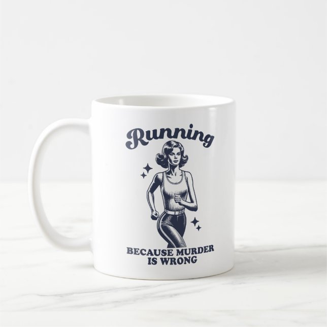 Funny Running Because Murder Is Wrong Retro 11oz Kaffeetasse (Links)