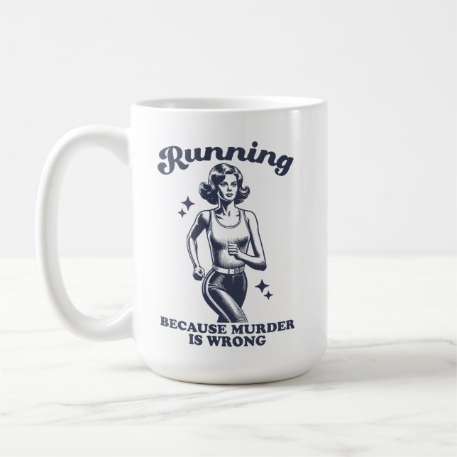Funny Running Because Murder Is Wrong Retro 15oz Kaffeetasse (Links)