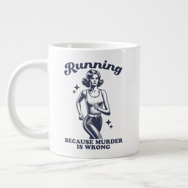 Funny Running Because Murder Is Wrong Retro 20oz Jumbo-Tasse (Links)