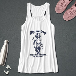Funny Running Because Murder Is Wrong Retro Tank Top