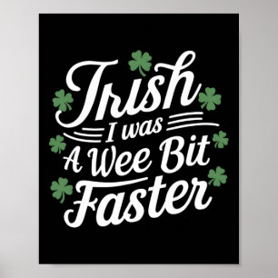 Funny Running St Patricks Day Irish Ich war ein We Poster