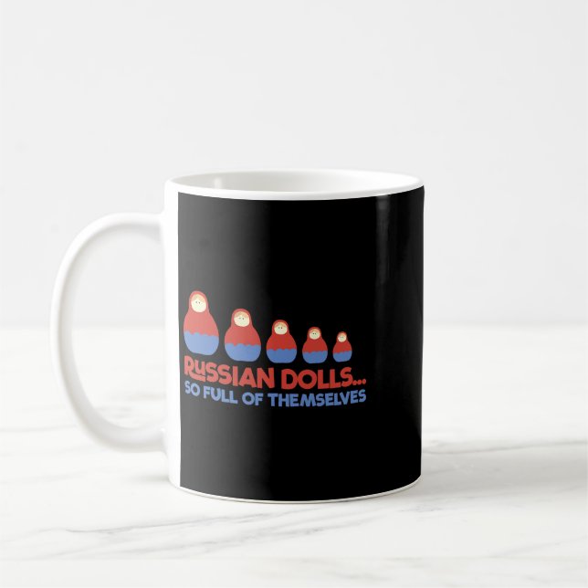 Funny Russian Dolls Babushka Matryoshka Pun Tshirt Kaffeetasse (Links)