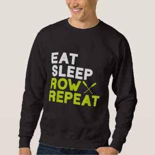 Funny Ruwing Shirt Eat Sleep Row Wiederholung Boot
