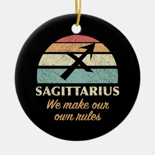 Funny Sagittarius Zodiac Rules Keramik Ornament (Vorne)
