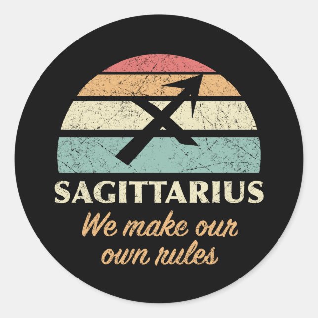 Funny Sagittarius Zodiac Rules Runder Aufkleber (Vorderseite)