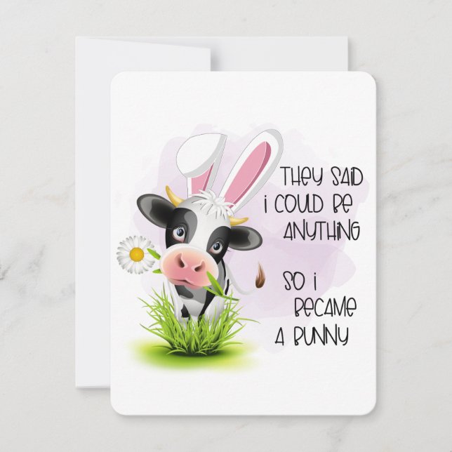 Funny sagten sie, ich könnte alles sein mitteilungskarte (Vorderseite)