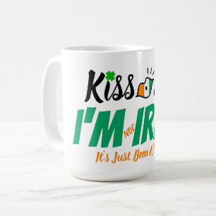 Funny Saint Patrick's Day Kiss Me Ich bin irisch Kaffeetasse