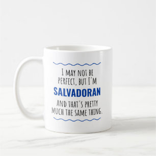 Funny Salvadorian El Salvador - ein Geschenk Kaffeetasse