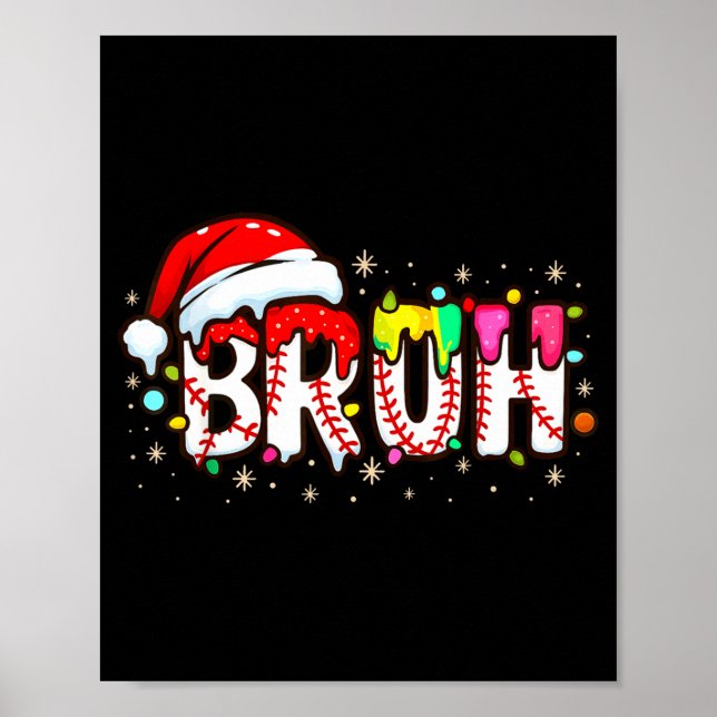 Funny Santa Bruh Baseball Christmas Xmas Meme Paja Poster (Vorne)