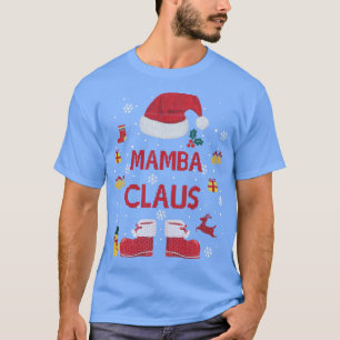 Funny Santa Costume Mamba Claus Xmas Pajama T-Shir T-Shirt