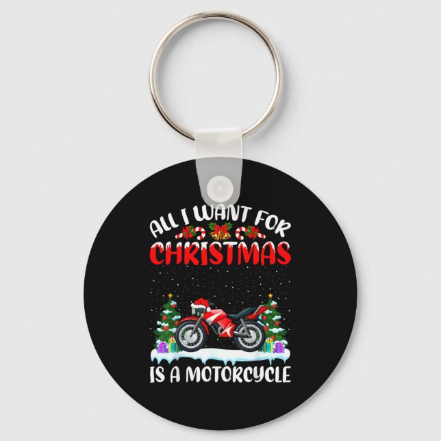 Funny Santa Hat All I Want For Christmas Is A Moto Schlüsselanhänger (Vorderseite)