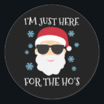 Funny Santa Here For Hos Christmas Pajamas Runder Aufkleber<br><div class="desc">Funny Santa Here For Hos Christmas Pajamas</div>