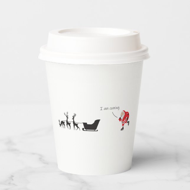 Funny santa 'I am coming' for sleigh Pappbecher (Vorderseite)