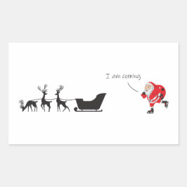 Funny santa 'I am coming' for sleigh Rechteckiger Aufkleber