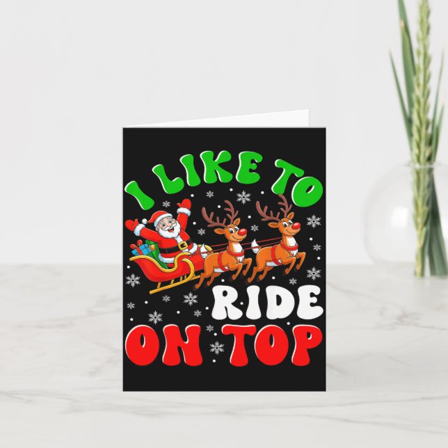 Funny Santa I Like To Ride On Top Christmas Couple Karte (Vorderseite)