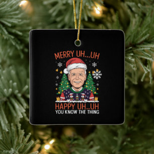 Funny Santa Joe Biden Merry Äm Christmas Ugly Keramikornament
