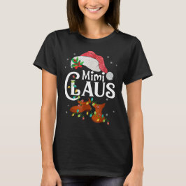 Funny Santa Mimi Claus Weihnachtsfamilie T-Shirt