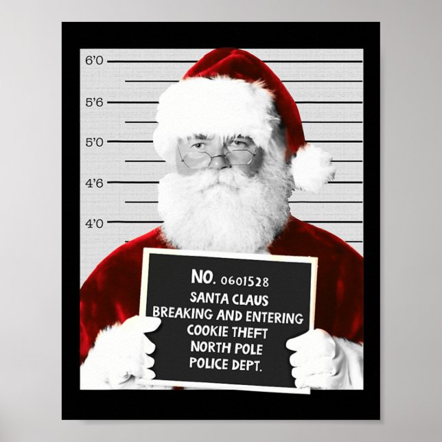 Funny Santa Mugshot Weihnachtsmann im Gefängnis We Poster (Vorne)