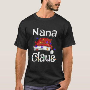 Funny Santa Nana Claus Weihnachts-Matching-Familie T-Shirt