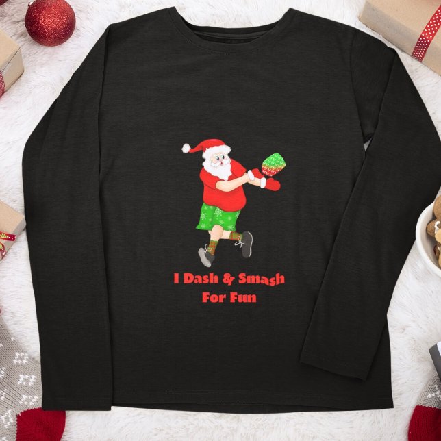 Funny Santa Playing Pickleball I Dash & Smash Spaß T-Shirt (Von Creator hochgeladen)