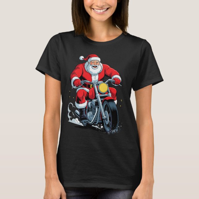 Funny Santa Riding Motorcycle Holiday Christmas Xm T-Shirt (Vorderseite)