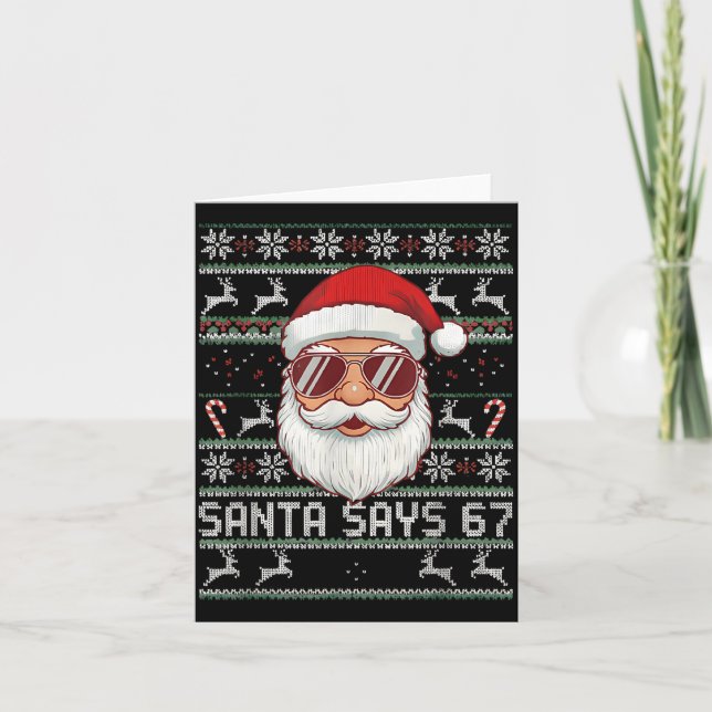 Funny Santa Says 67 Ugly Christmas Sweater  Karte (Vorderseite)