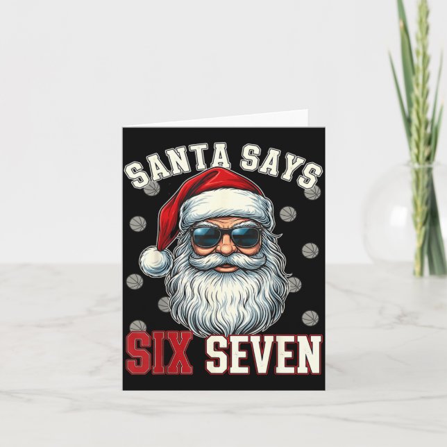 Funny Santa Says Six Seven Christmas 67 Meme Baske Karte (Vorderseite)