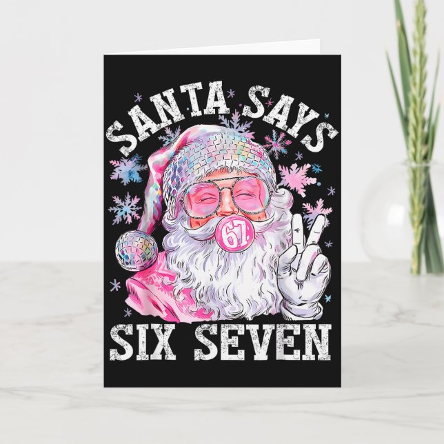 Funny Santa Says Six Seven Christmas 67 Meme Xmas  Karte (Vorderseite)