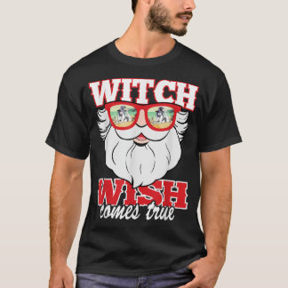 Funny Santa Sonnenbrille Witch Wish wird wahr T-Shirt